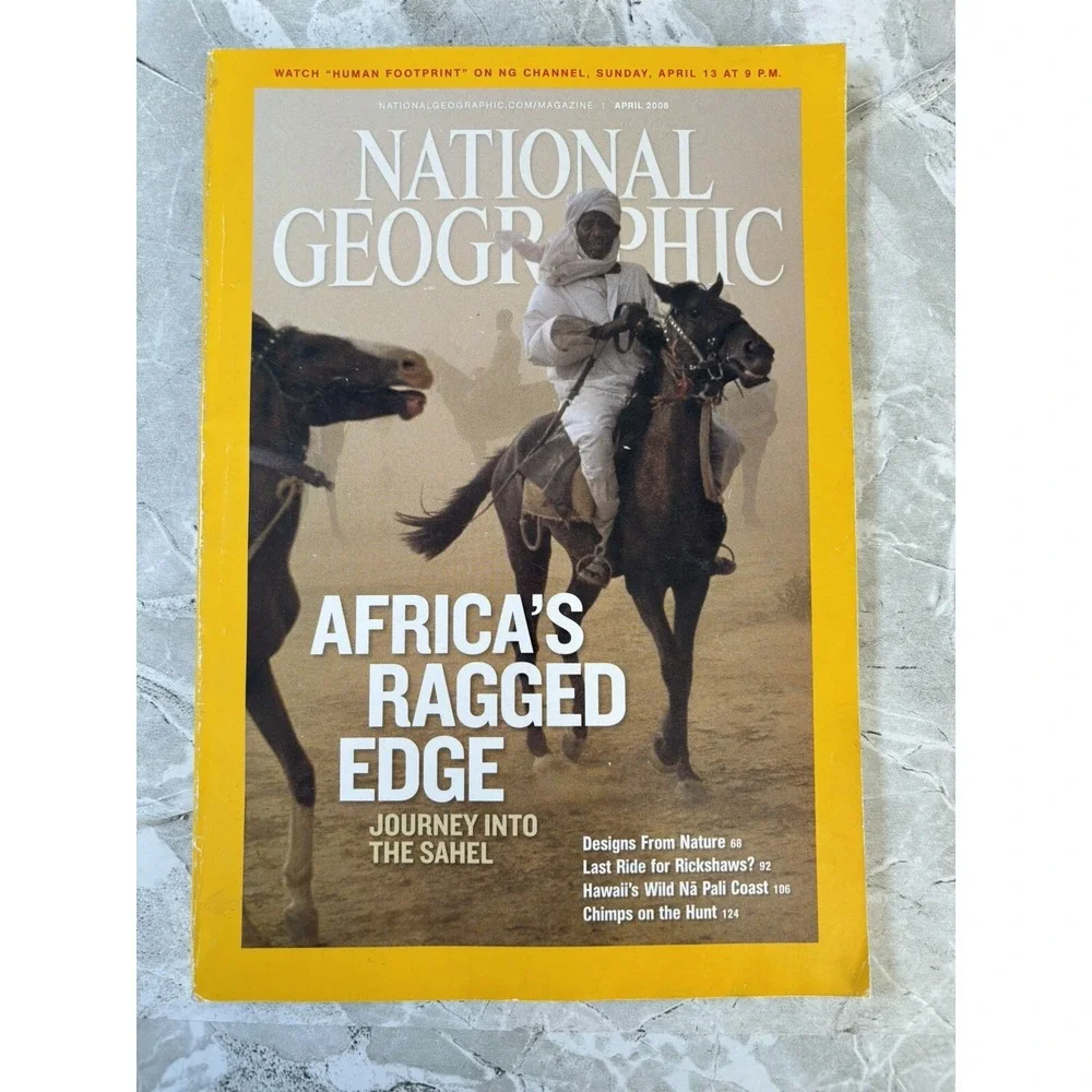 National Geographic April 2008 Africa's Ragged Edge Journey‎ into the Sahel